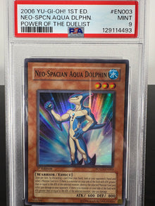 2006 Yu-Gi-Oh Neo-Spacian Aqua Dolphin 1st Edition Power of the Duellist EN003 PSA Mint 9